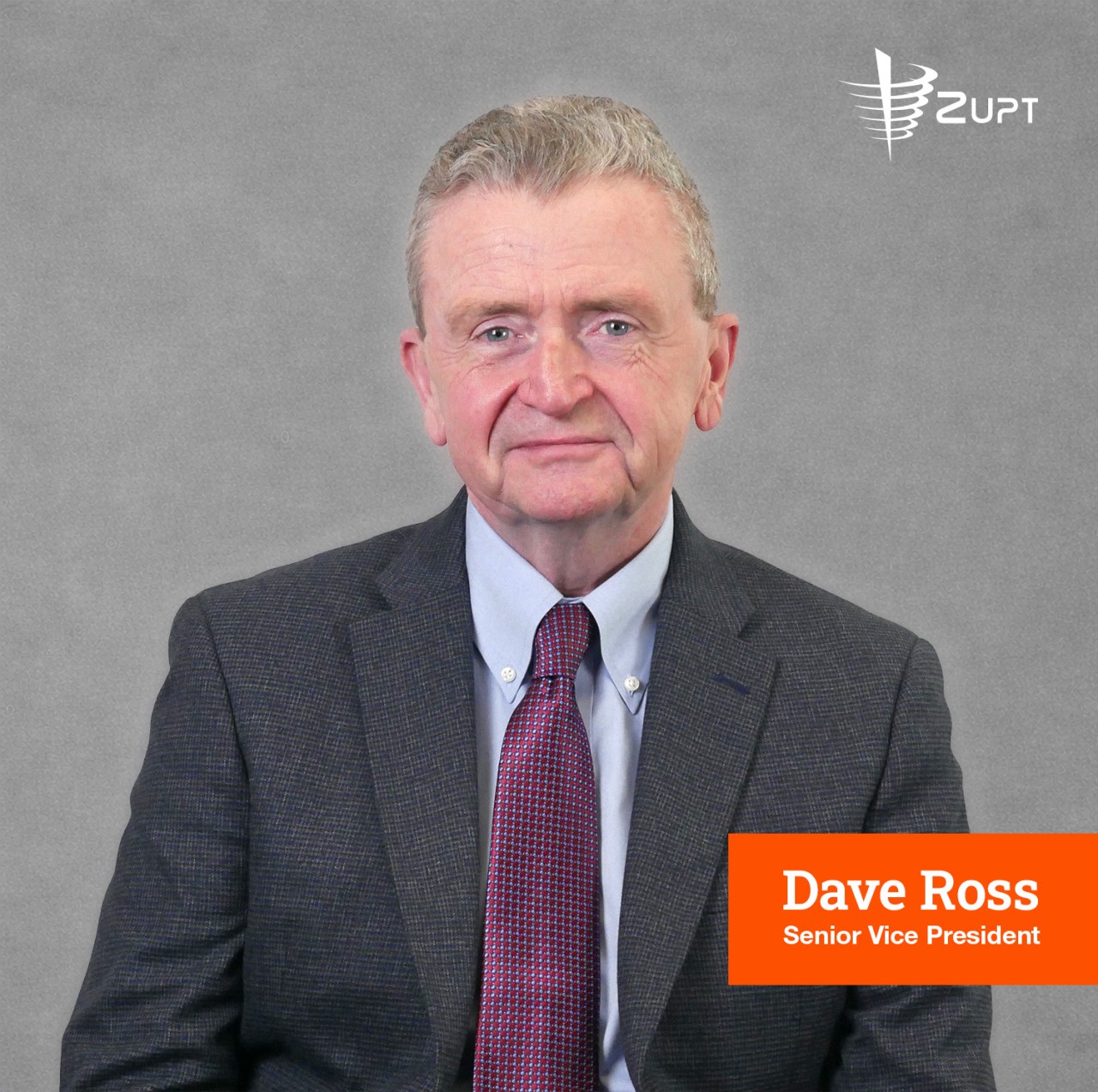 Dave Ross Zupt Senior Vice President